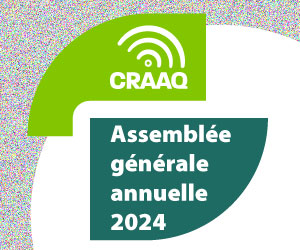 Assemblée générale annuelle du CRAAQ