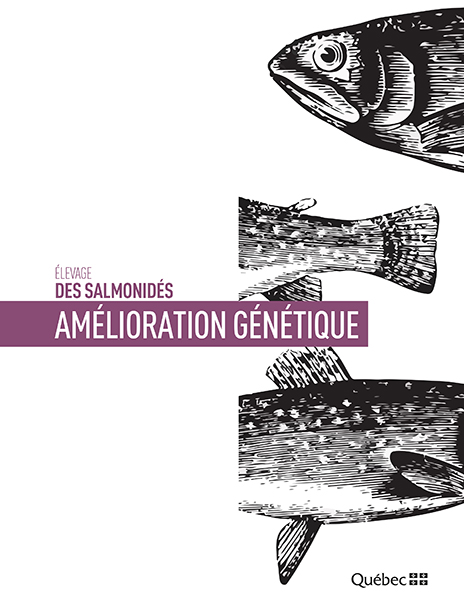 Élevage des salmonidés : Amélioration génétique (Fascicule 2)