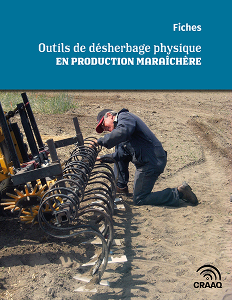 Fiches -  Outils de désherbage physique en production maraîchère (PDF)