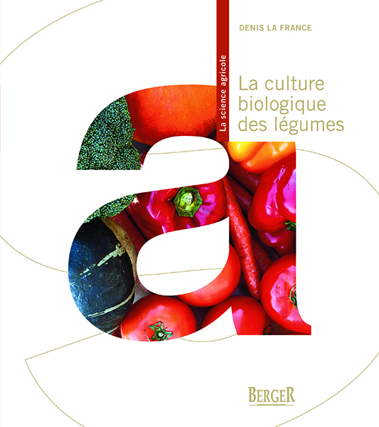 La culture biologique des légumes