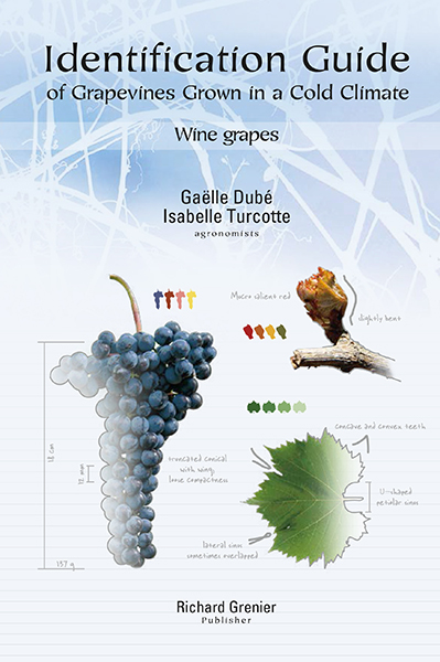 Identification guide of grapevines grown in a cold climate - Wine grapes