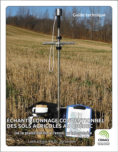 [PSOL0102-PDF] Échantillonnage conventionnel des sols agricoles au Québec (PDF)