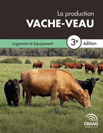 [PBBO0102-08] Chapitre 8. Logement et équipement - La production vache-veau, 3e édition