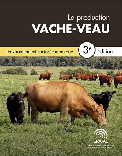 [PBBO0102-01] Chapitre 1. Environnement socioéconomique - La production vache-veau, 3e édition