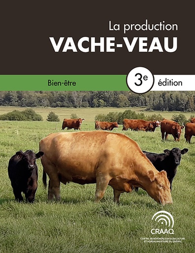 [PBBO0102-09PDF] Chapitre 9. Bien-être - La production vache-veau, 3e édition (PDF)