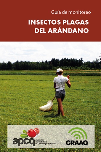 [PPTF0128-PDF plus 6 vidéo - espagnol] Guía de monitoreo : Insectos plagas del arándano (PDF)