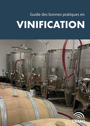 [PVIG0107 plus 5 vidéos] Guide des bonnes pratiques en vinification
