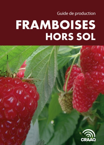[PPTF0130-PDF] Guide de production - Framboises hors sol (PDF)