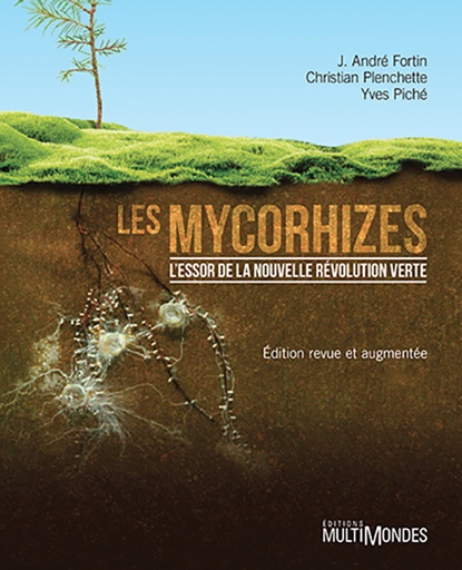 [PAUT0159] Les mycorhizes - L'essor de la nouvelle révolution verte