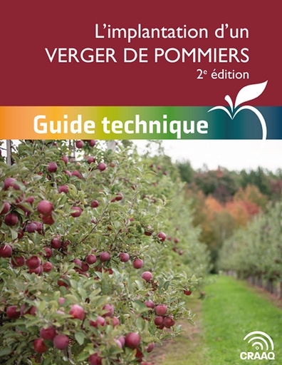 [PPOM0108-C01] Guide technique : L’implantation d’un verger de pommiers (2e édition)