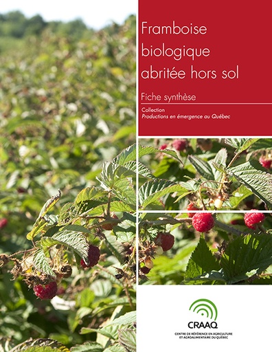 [PERA0104-10PDF] Fiche synthèse - Framboise biologique abritée hors sol (PDF)
